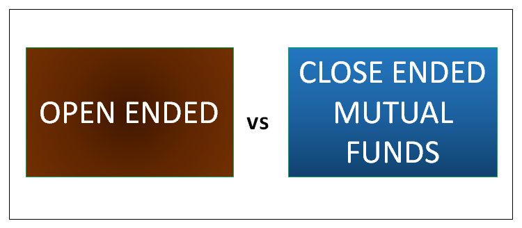 open-ended-vs-close-ended-mutual-funds